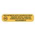 Health Care Logistics Non-Antineoplastic Hazardous Drug Biohazard Labels - 3/8 x 1-5/8 Inch