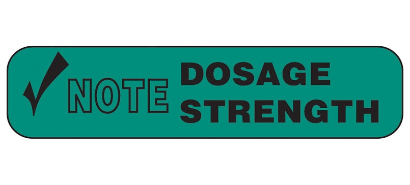 Barkley® Auxiliary Label - Note Dosage Strength, 3/8 X 1-5/8 Inch