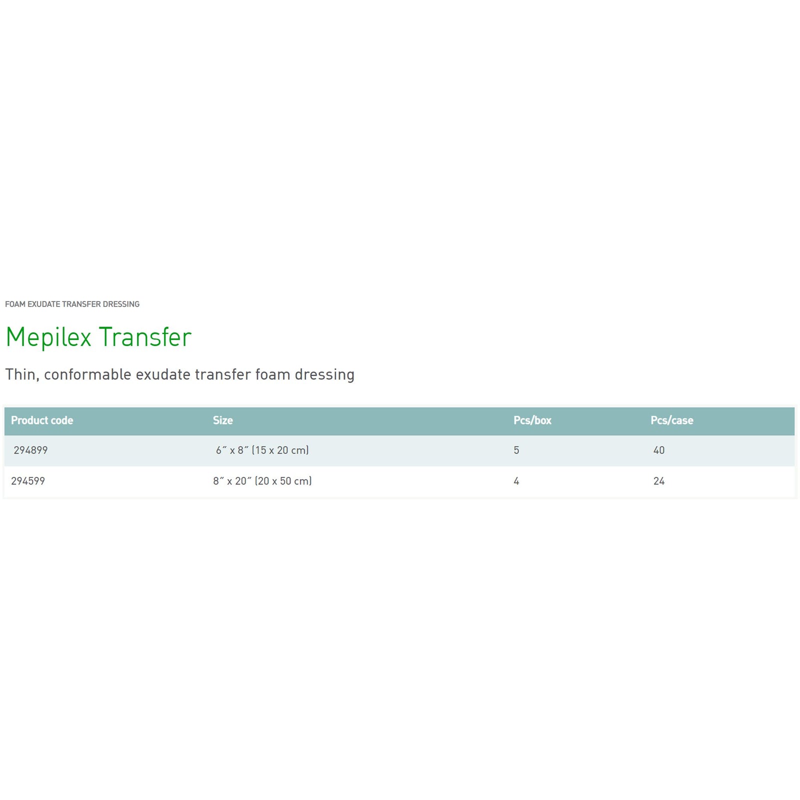 Mepilex Transfer Thin Foam Dressing 6 x 8 Inch