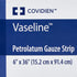 Vaseline Petrolatum Impregnated Dressing