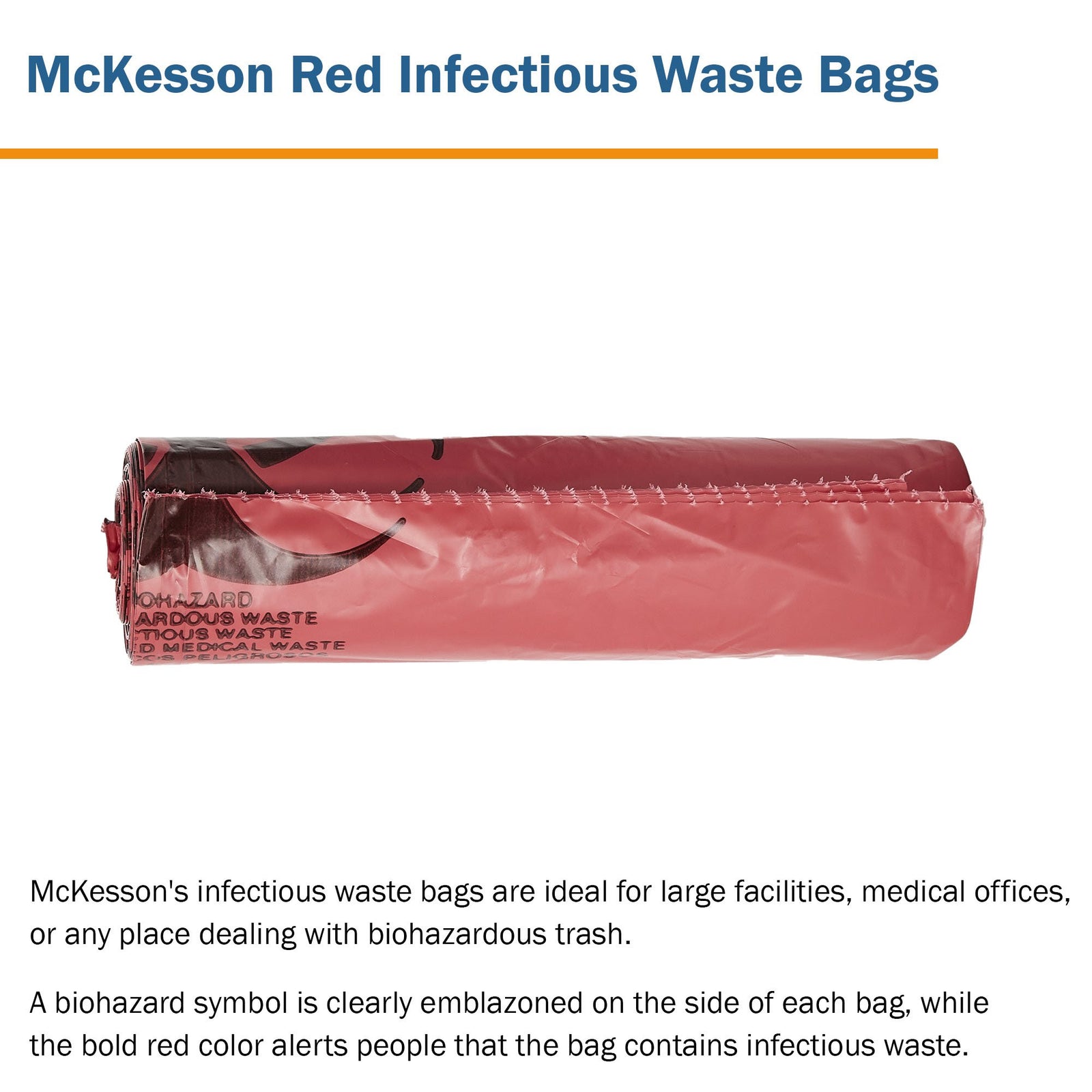 McKesson Infectious Waste Bags (40-45 gal., 30-33 gal., 7-10 gal.) - LLDPE Red